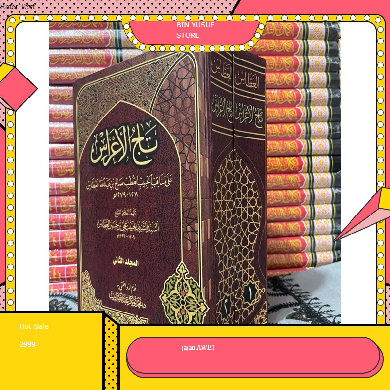 TAJUL A'ROS kitab taaajul aros fi manaqib al habib alquthub sholeh bin abdullah alatas karya alhabib