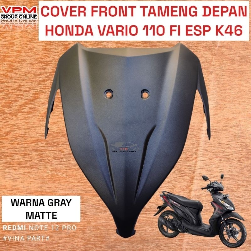 panel tameng depan vario 110 fi esp K46 gray doff abu abu doff
