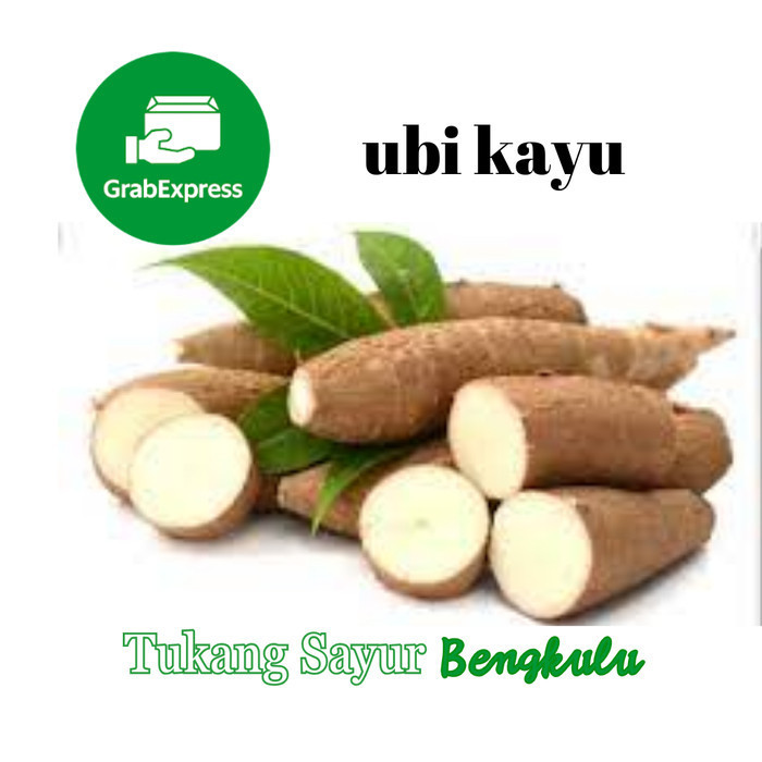 

Ubi kayu singkong 1kg Grab instan Tukang Sayur Bengkulu