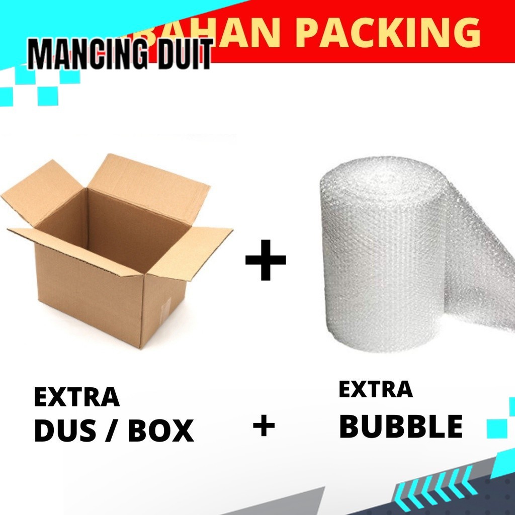 

EXTRA BUBBLE WRAP + DUS TAMBAHAN - ( ASURANSI GANTI BARU JIKA PECAH )