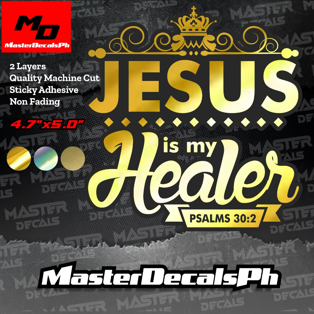 

Jesus is my Healer, Die Cut Sticker, Machine Cut Waterproof