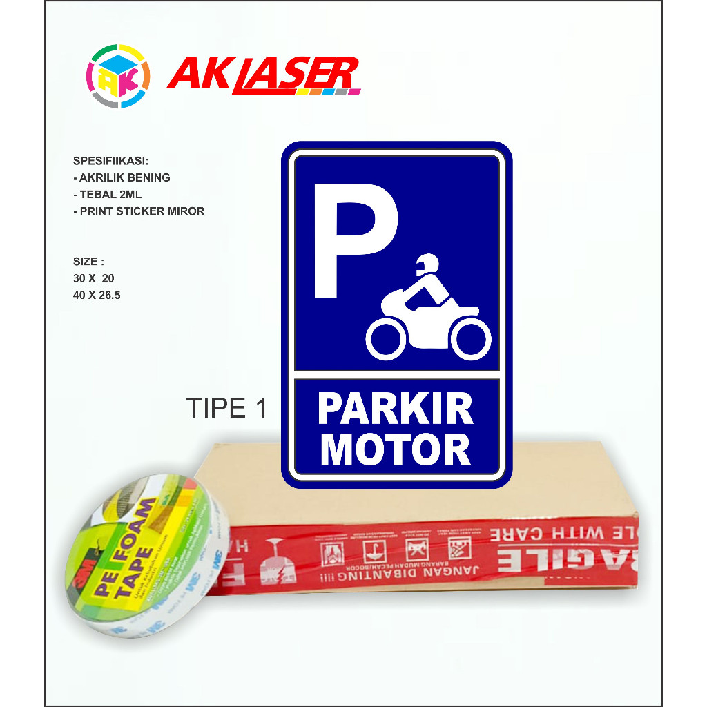 

Akrilik Sign Parkir Motor Tipe 1