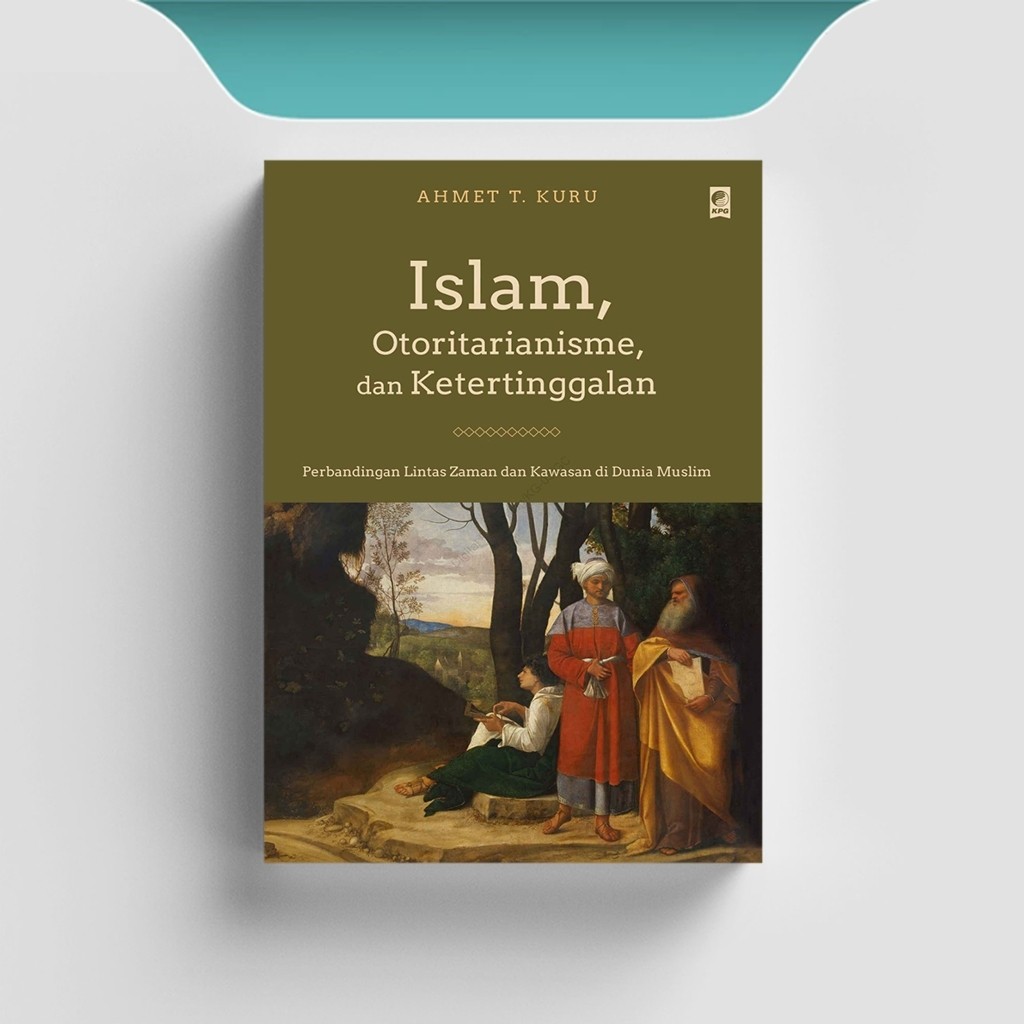 

[ID2417] Islam, Otoritarianisme, dan Ketertinggalan