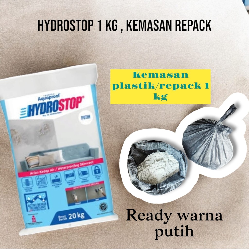 HYDROSTOP PUTIH 1 KG (kemasan REPACK) ANTI BOCOR / hydrostop REPACK (KEMASAN PLASTIK))