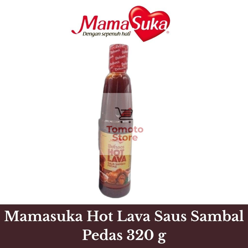 

✨ TOMOTOSTORE ✨ MAMASUKA Delisaos Hot Lava / Saus Sambal Pedas 320 gr