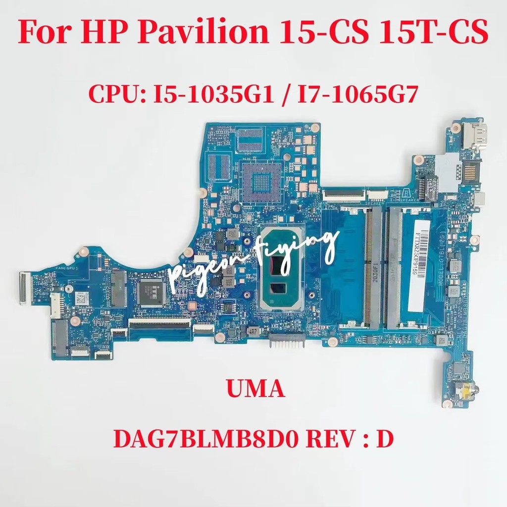 DAG7BLMB8D0 Mainboard For HP Pavilion 15-CS 15T-CS Laptop Motherboard CPU: I5 -1035G1 / I7-1065G7 L6