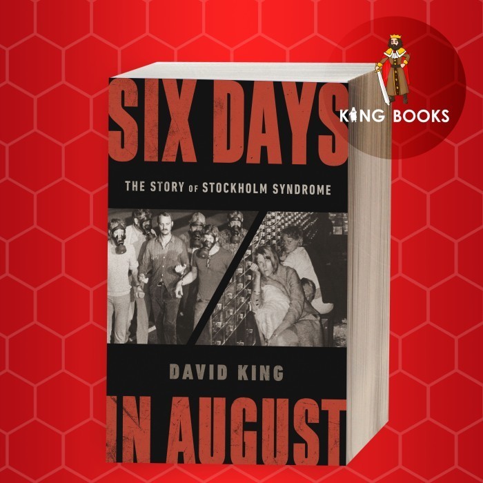 Six Days in August: The Story of Stockholm Syndrome