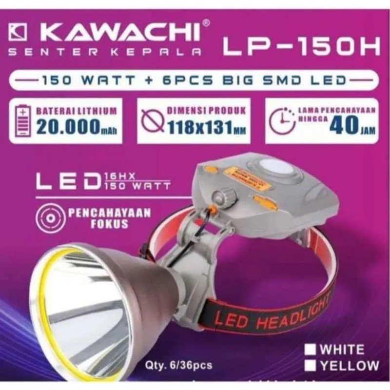 Senter Kepala  Kawachi 150 Watt LP-150H Super Terang