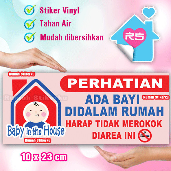 Stiker Ada Bayi didalam Rumah - NO Smoking - Dilarang Merokok