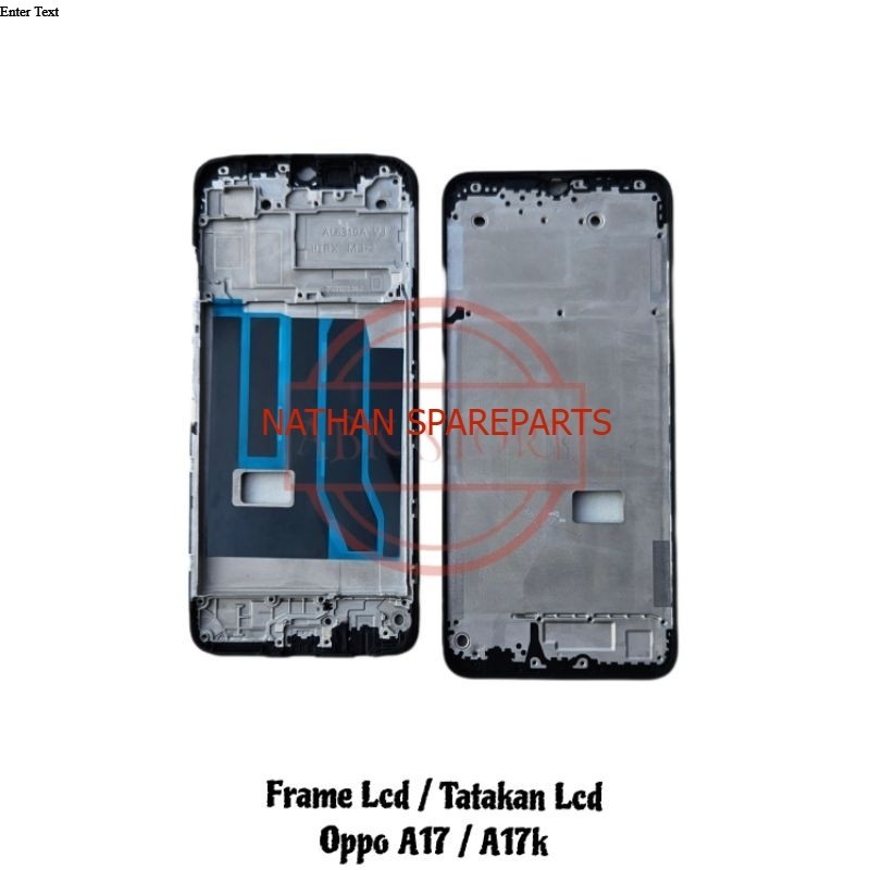 FRAME LCD - TATAKAN LCD - TULANG LCD OPPO A17 / A17K