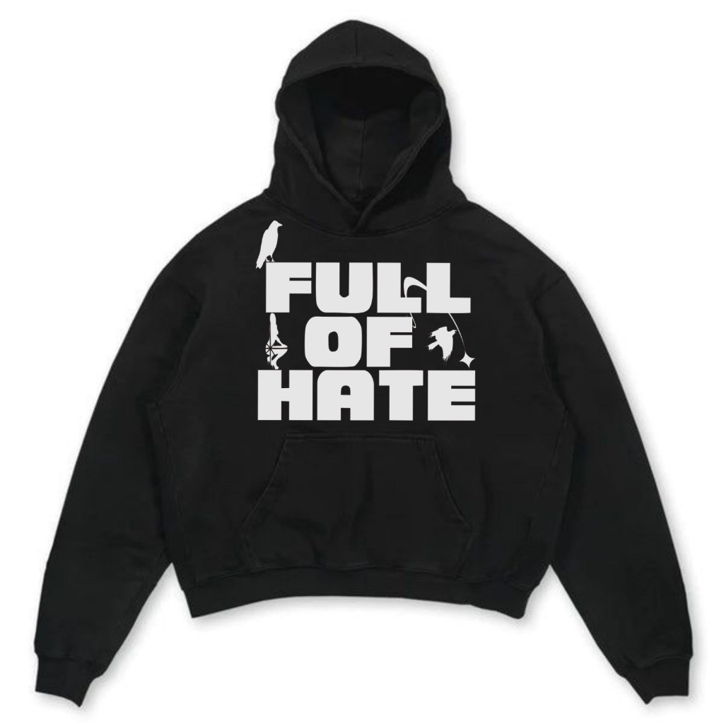 Hoodie Sablon Reflektif Menyala "FULL OF HATE" FIGURE Hoodie Unisex Bandung 24s cotton Hoodie kaos