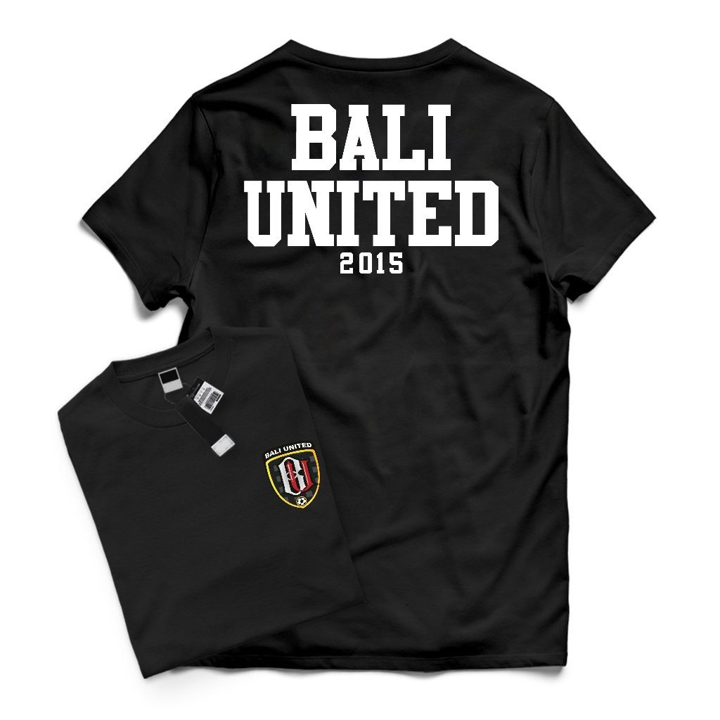 T-Shirt Kaos Distro Dewasa BALI UNITED 2015 Katun 24s