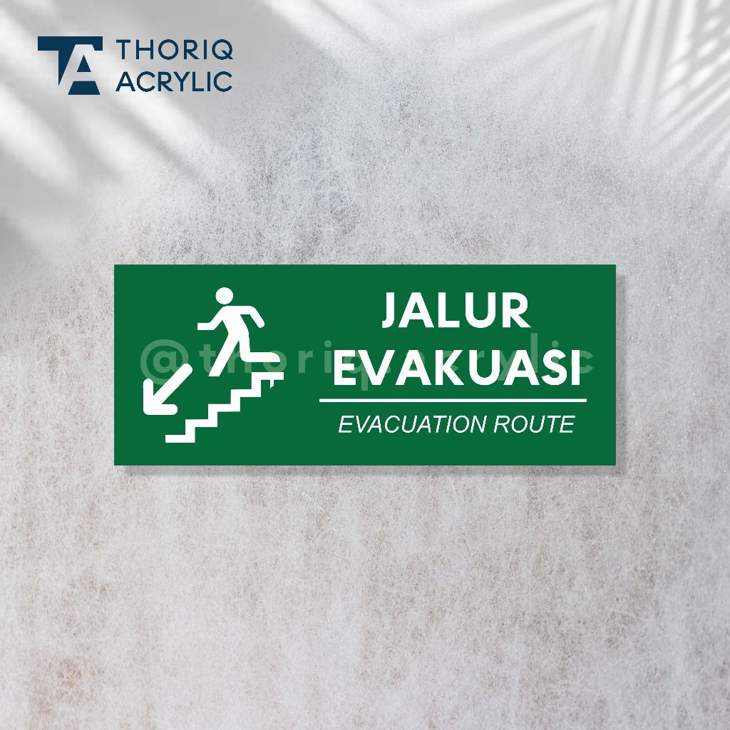 Sign Acrylic Jalur Evakuasi turun Tangga | Akrilik Jalur Evakuasi Menurun tangga