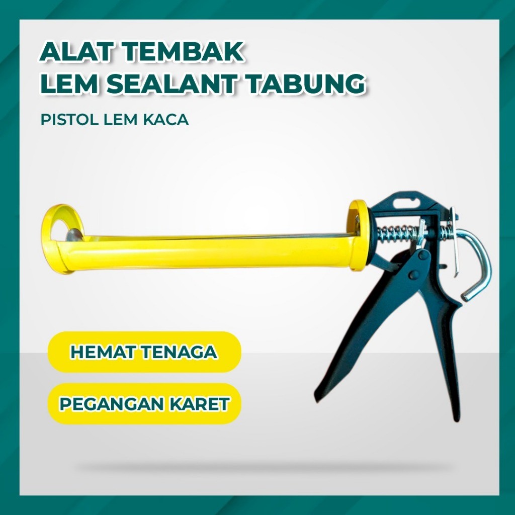 Alat Tembak Lem Sealant / Sealant Gun Alat Tembak Lem Heavy Duty Kuat Presisi Anti Macet 300ml/ Drip