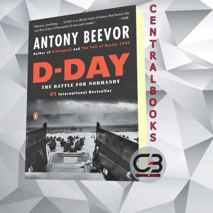 Buku D-Day: The Battle for Normandy Antony Beevor