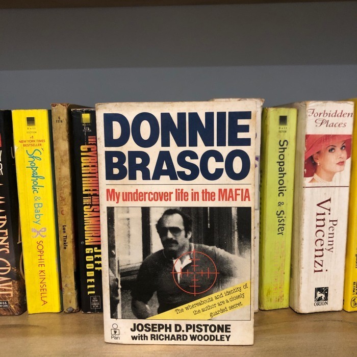 Donnie Brasco; My Undercover life in the Mafia - Joseph D. Pistone