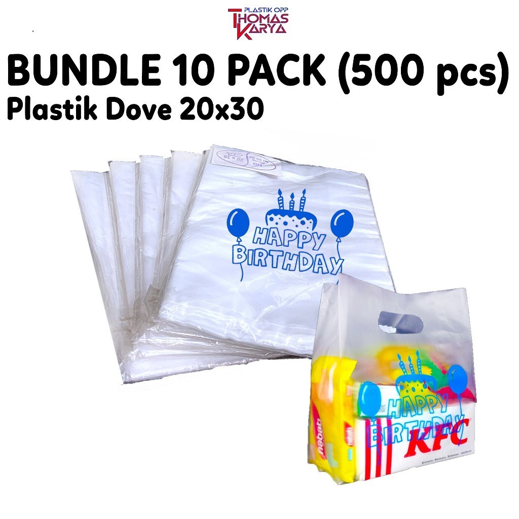 

BUNDLE 10 PACK Plastik Dove 20x30 Motif Happy Birthday isi 500 Lembar Plastik Bingkisan Snack