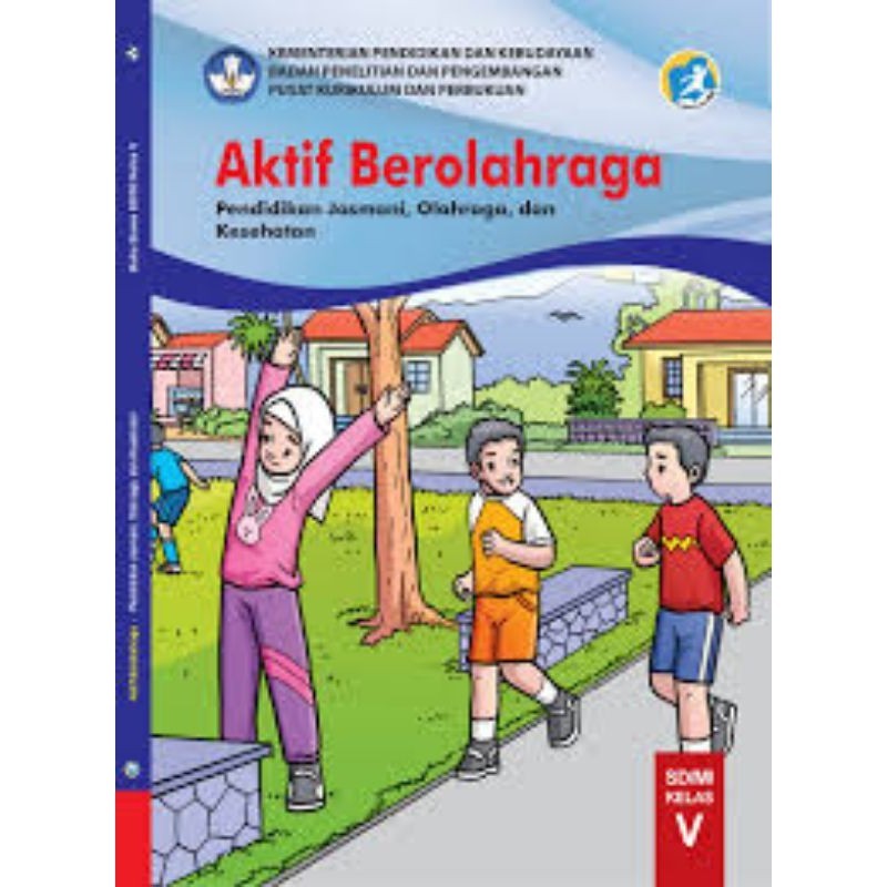 BUKU GURU/SISWA AKTIF BEROLAHRAGA SD KELAS 5