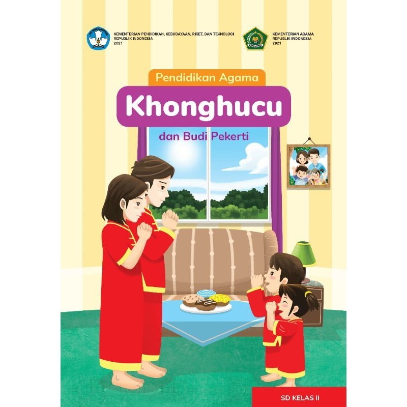 BUKU SISWA PENDIDIKAN AGAMA KHONGHUCU SD KELAS 2