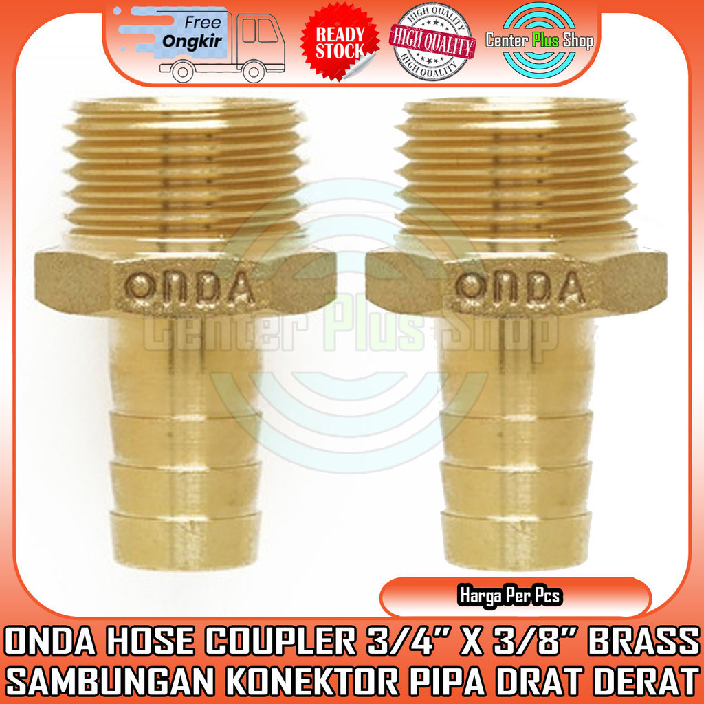 Onda Hose Coupler Kuningan 3/4” X 3/8” Brass Sambungan Penyambung Konektor Pipa Drat Selang Slang Br