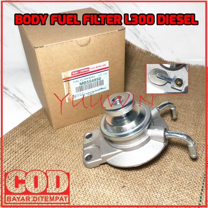 BODY FUEL FILTER L300 - TUTUP FILTER SOLAR - POMPA SOLAR L300 L308