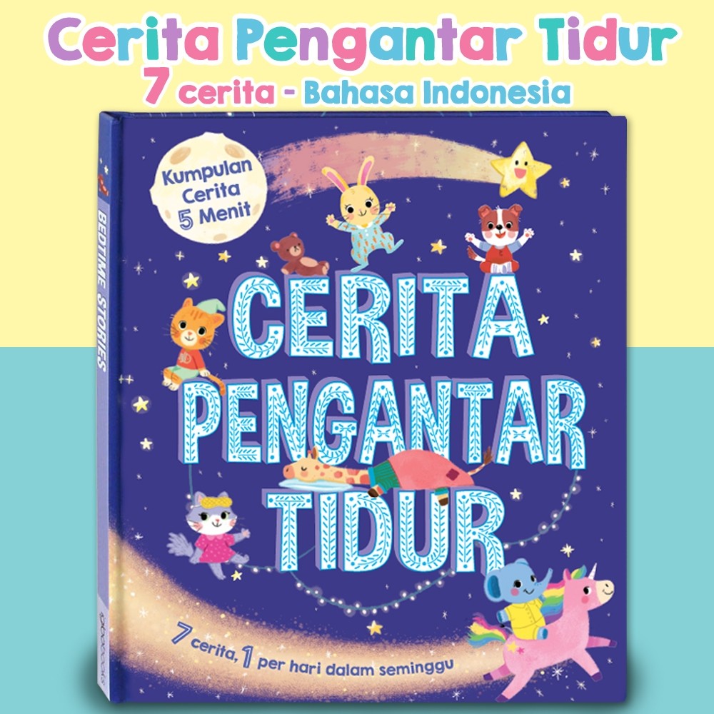 

[GinukGinuk] Cerita Pengantar Tidur (isi 7 cerita, 1 per Hari dalam Seminggu!)