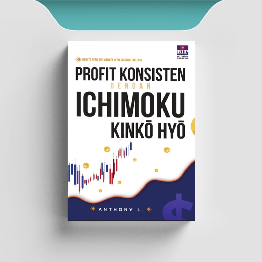 

[ID578] Cara Membaca Pasar Trading (Profit Konsisten Dengan Ichimoku Kinko Hyo) - Anthony L