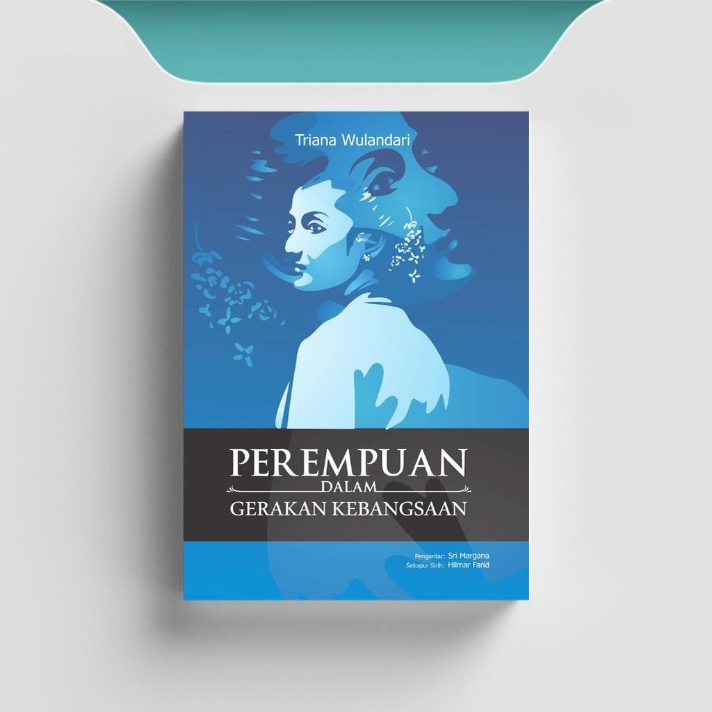 

[ID769] Perempuan Dalam Gerakan Kebangsaan - Triana Wulandari