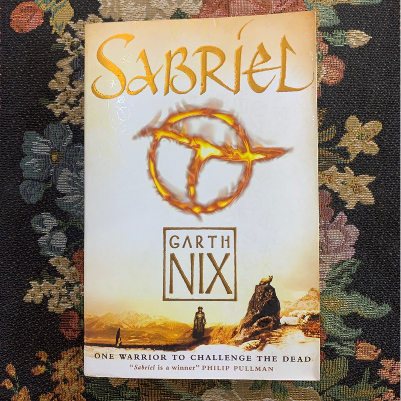 sabriel by Garth nix one warior to challenge the dead
