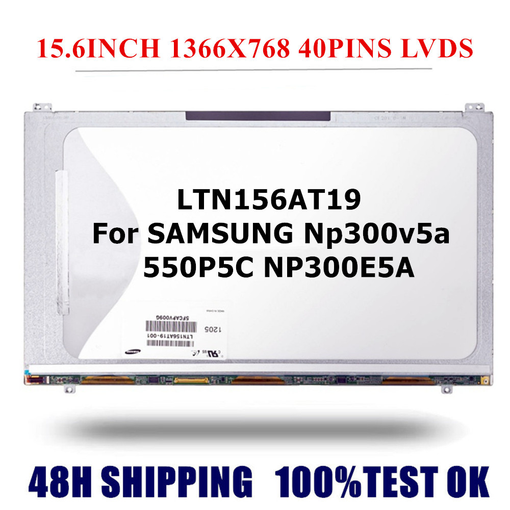 Original LTN156AT19-001 (501 503) LTN156AT18 15.6 Slim LED For SAMSUNG Np300v5a 550P5C NP300E5A Lapt