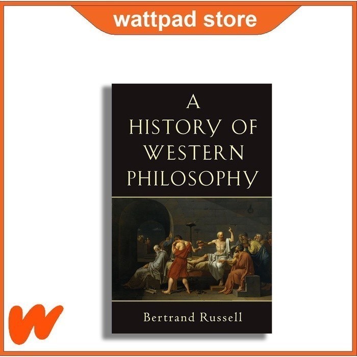 A History of Western Philosophy - Bertrand Russell
