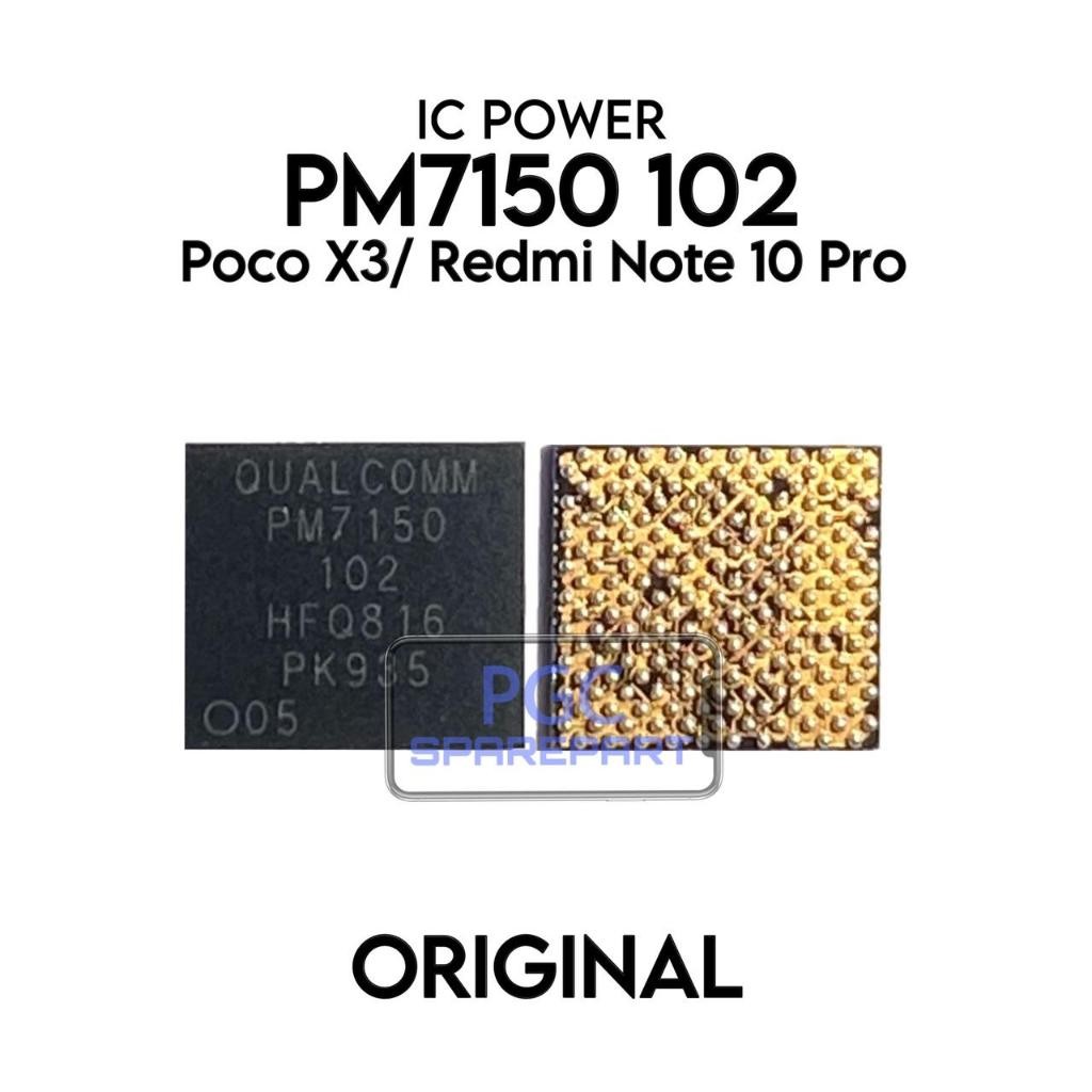 Ori IC Power PM7150-102 / PM 7150 102 / Xiaomi Pocophone Poco X3 / Redmi Note 10 Pro / MZB07Z0IN / M