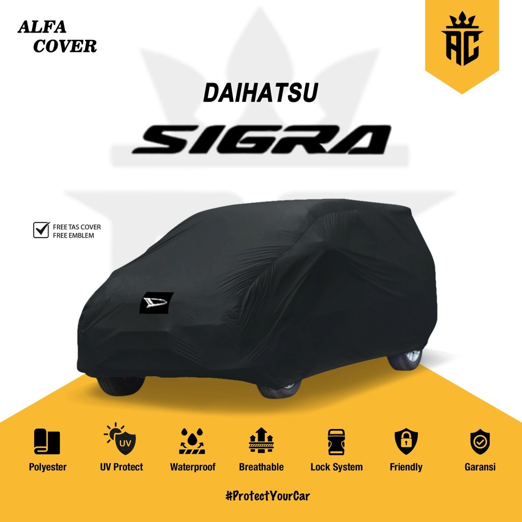 Alfa Cover - Cover Mobil Daihatsu Sigra D, M, X, R, Deluxe / Sarung Mobil Sigra / Mantol mobil Sigra
