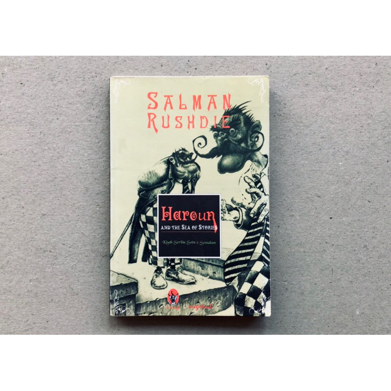 HAROUN AND THE SEA OF STORIES Oleh Salman Rusdhie