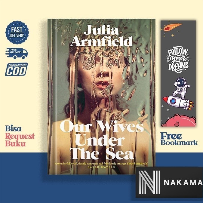 Our Wives Under The Sea by Julia Armfield