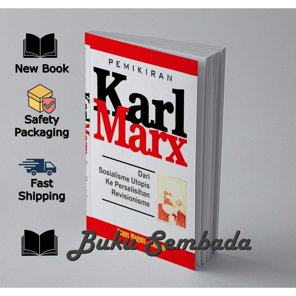 PEMIKIRAN KARL MARX - FRANS MAGNIS