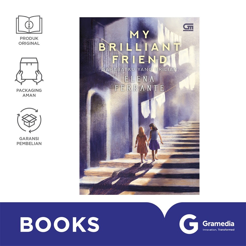 Gramedia Surabaya - Sahabatku yang Brilian (My Brilliant Friend) - Elena Ferrante