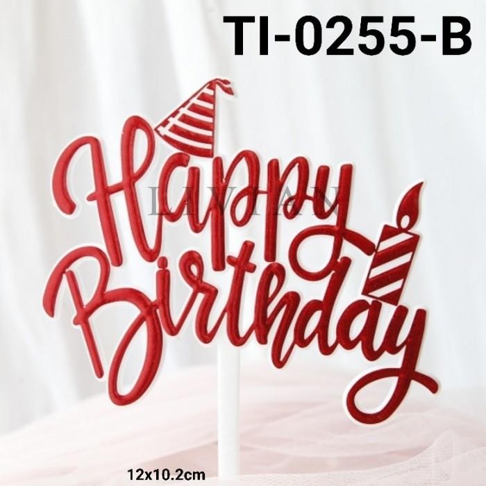 

lv GR-TI-0255 Cake topper tulisan happy birthday topi lilin ulang tahun - TI-0255-A
