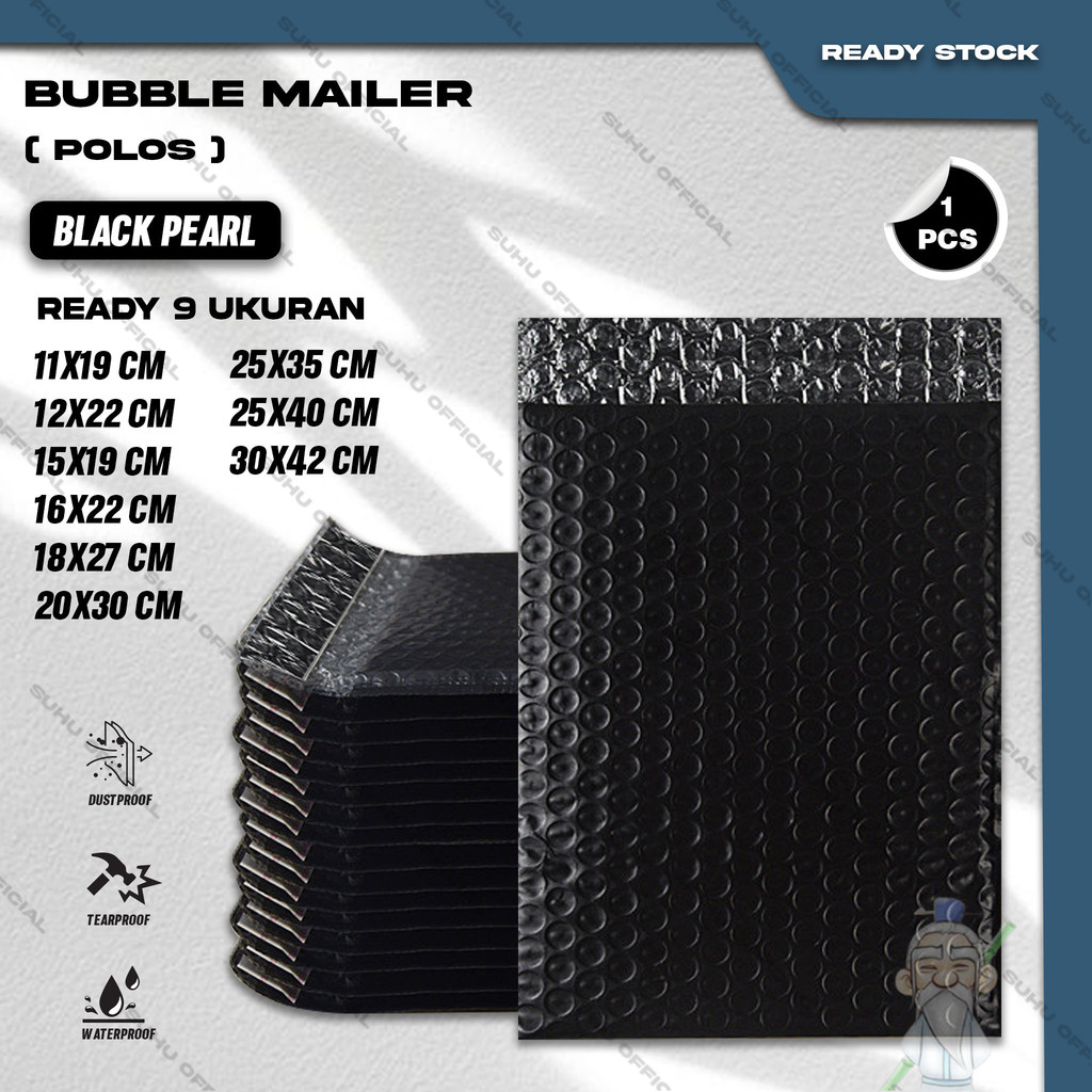 

Plastik Packing BUBBLE MAILER Hitam Kantong Polybubble Amplop Bubble Envelope Polymailer Olshop Polos Ukuran 11X19 12X22 15X19 16X22 17X30 18X27 20X30 20X34 25X35 25X40 30X42