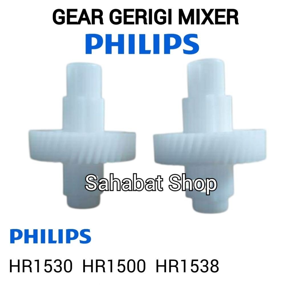 GIGI GEAR GERIGI MIXER PHILIPS LAMA HR1500 1530 1538 SEPASANG