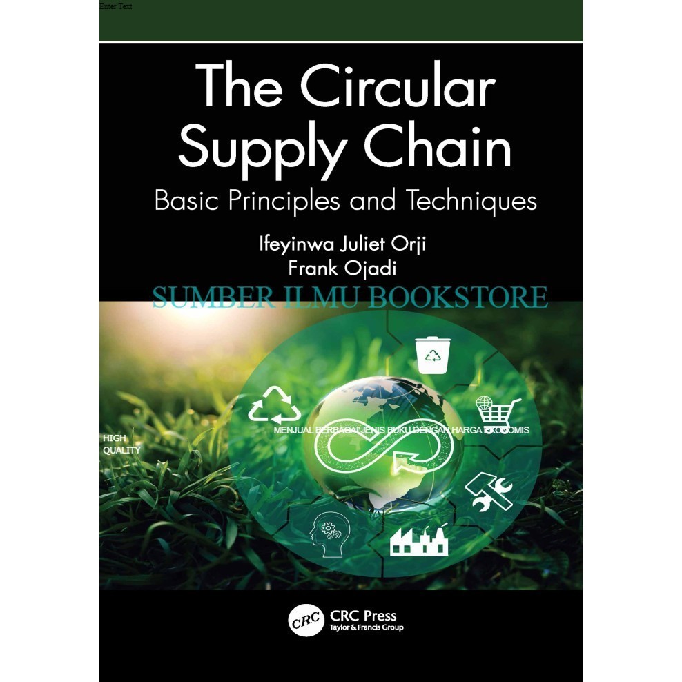 Buku Cetak The Circular Supply Chain Basic Principles and Techniques by Orji
