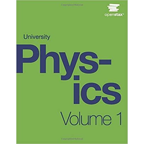 University Physics Volume 1