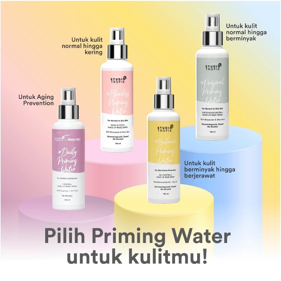STUDIO TROPIK Original Priming Water 50ml & 150ml - Primer Makeup Andalan Pro MUA Indonesia untuk Ku