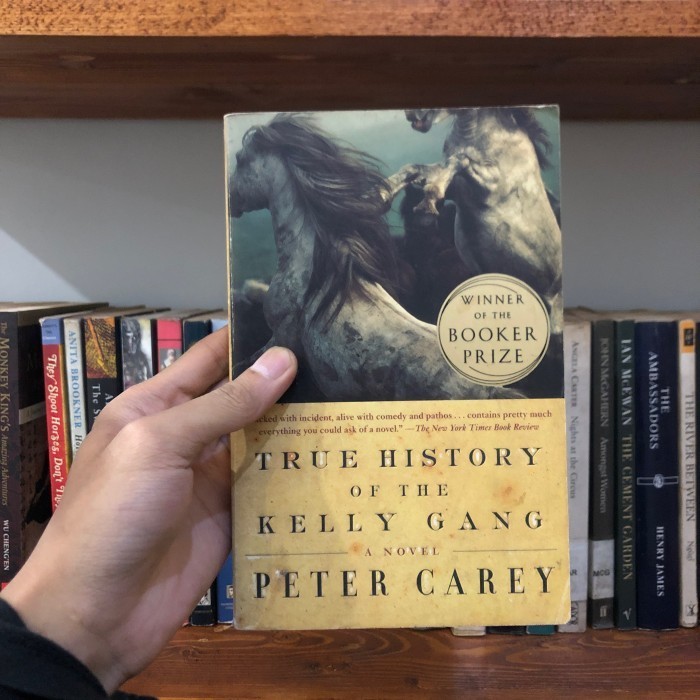 True History of the Kelly Gang - Peter Carey (Novel Bahasa Inggris)