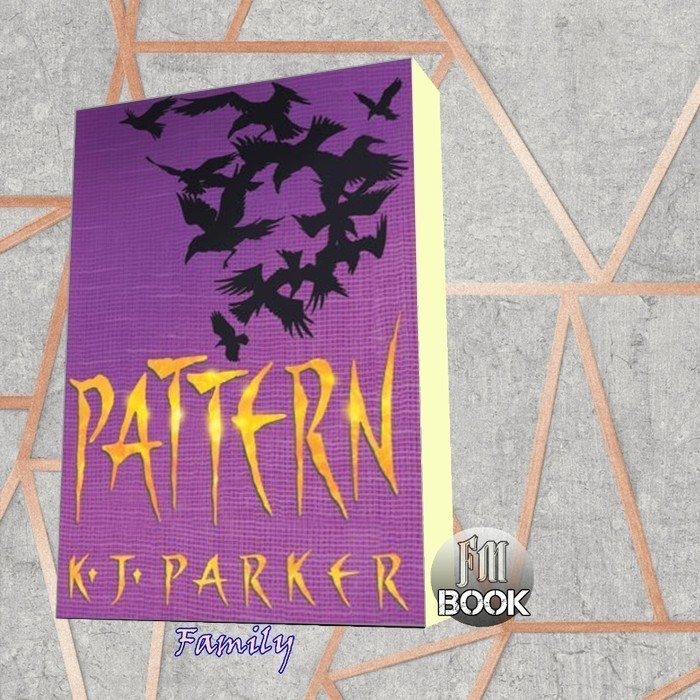 Pattern K. J. Parker