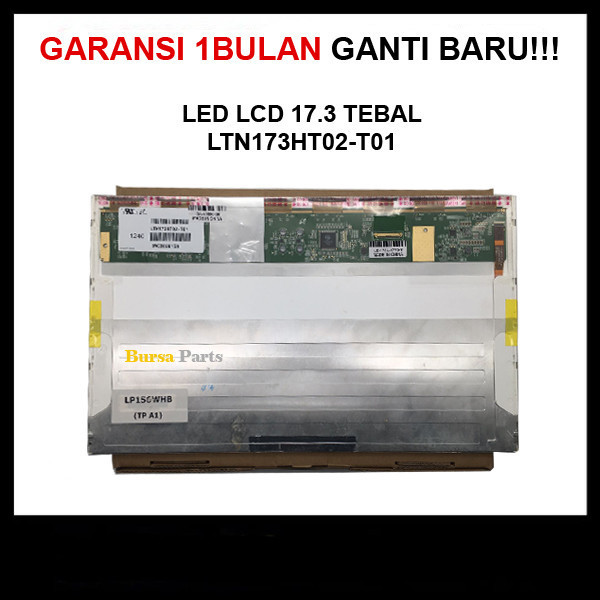 LED 17.3 TEBAL - X770 baru garansi