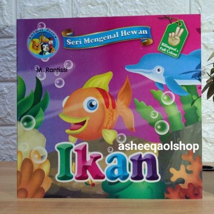 

Buku Dongeng Cerita Anak Seri Mengenal Hewan Ikan / Bilingual