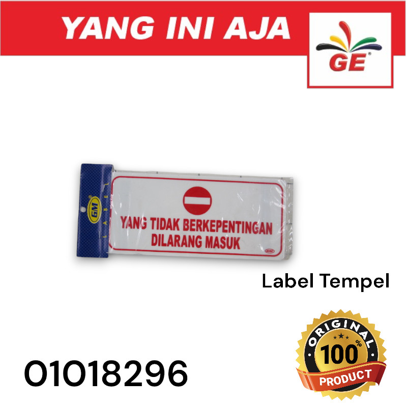 

Label Yang Tidak Berkepentingan Dilarang Masuk - 01018296