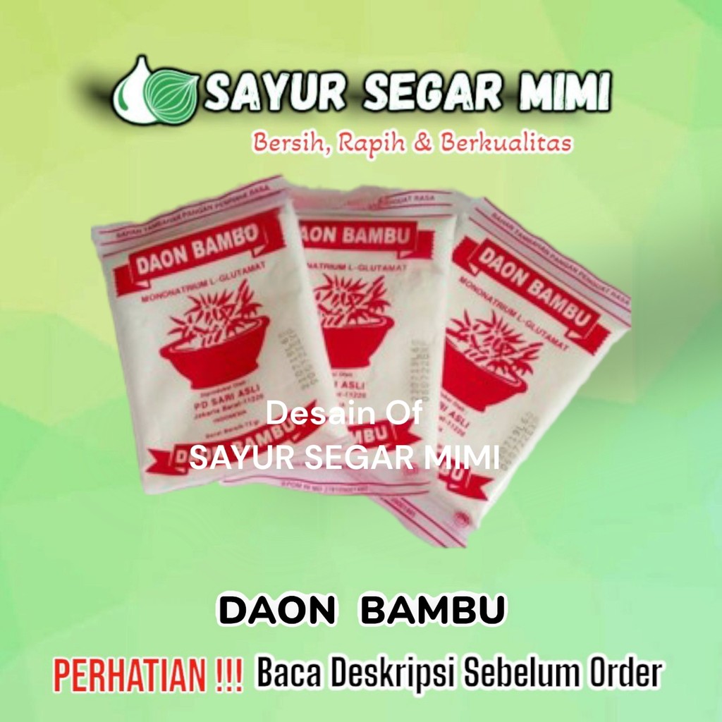 

Vetsin Cap daon Bambu 73 gram - Sayur Segar Mimi