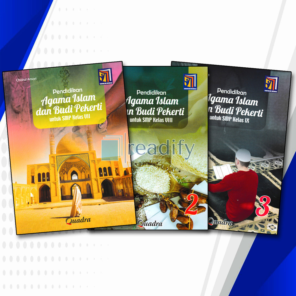 Pendidikan Agama Islam dan Budi Pekerti Kelas 7 8 9 SMP/MTs Quadra Kurikulum Merdeka Revisi Terbaru